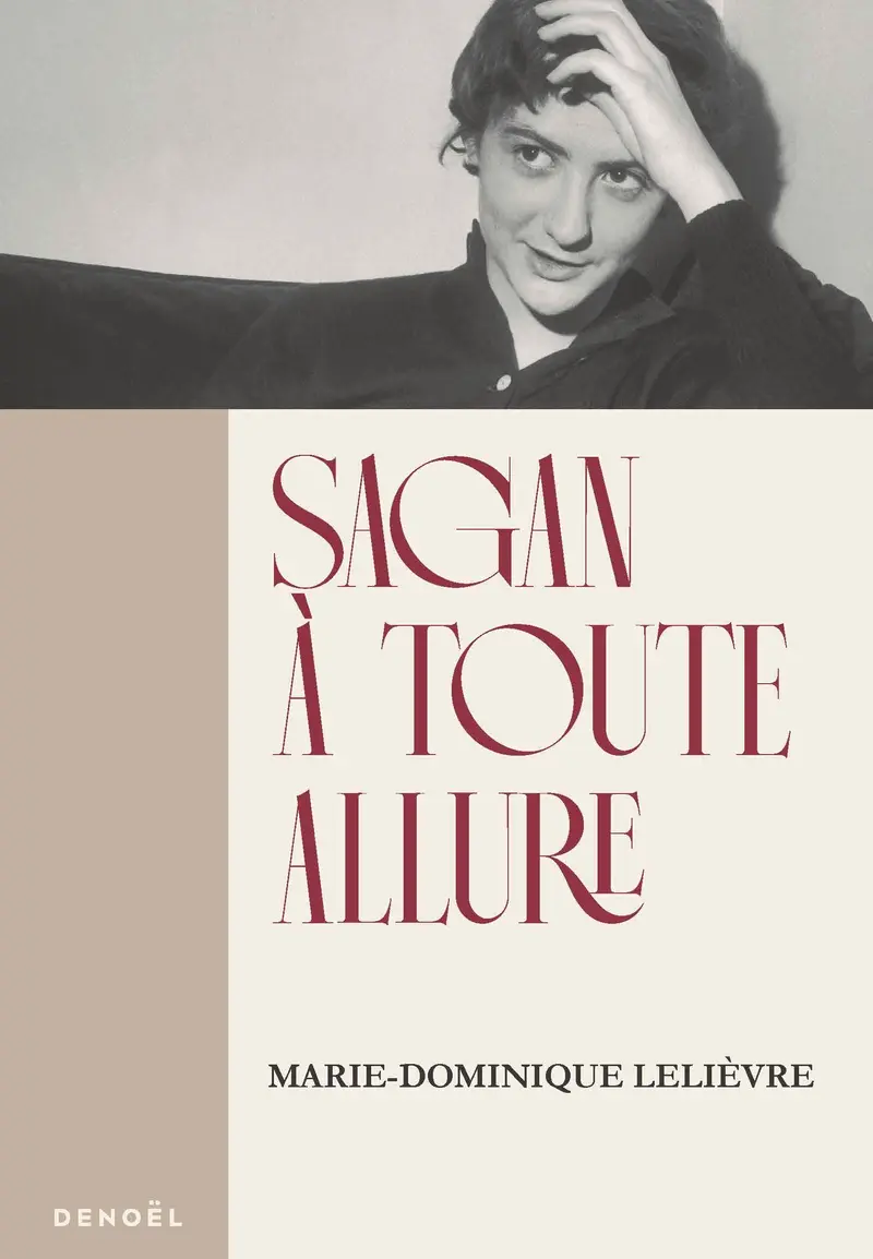 Sagan à toute allure - Marie-Dominique Lelièvre