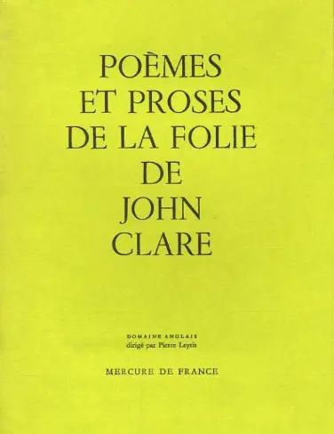 Poèmes et proses de la folie - John Clare