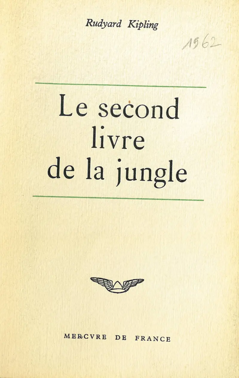 Le Second Livre de la jungle - Rudyard Kipling