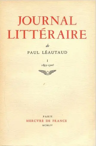 Journal littéraire - Paul Léautaud