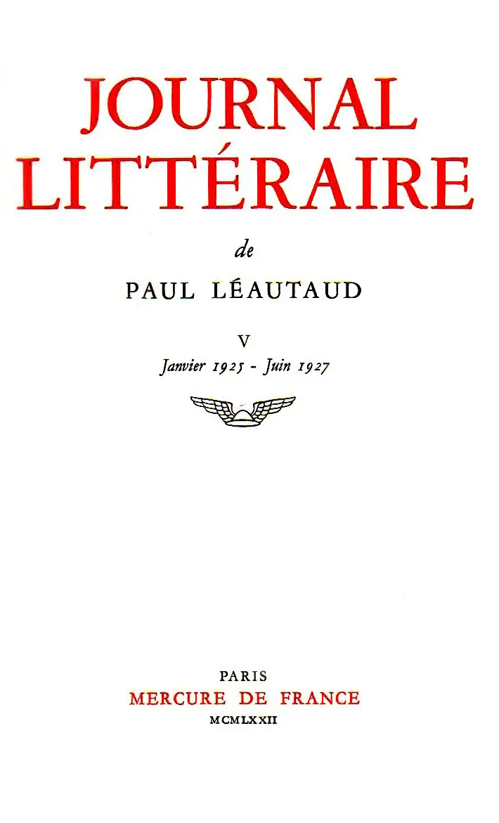 Journal littéraire - Paul Léautaud