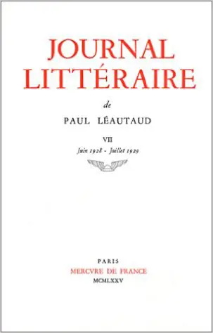 Journal littéraire - Paul Léautaud