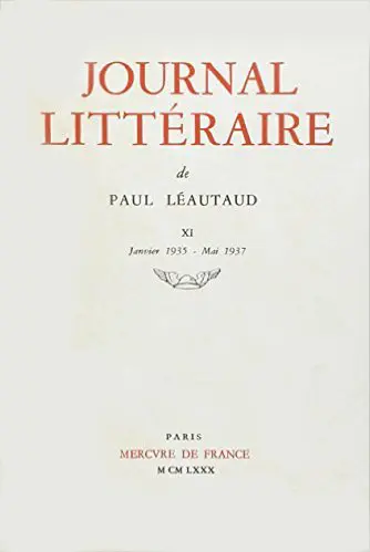 Journal littéraire - Paul Léautaud