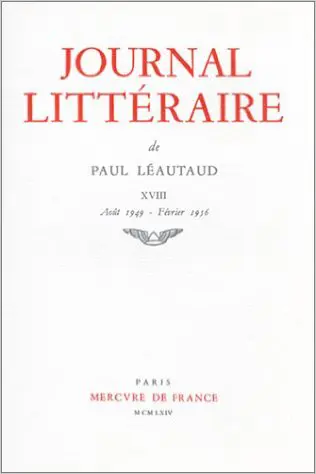 Journal littéraire - Paul Léautaud
