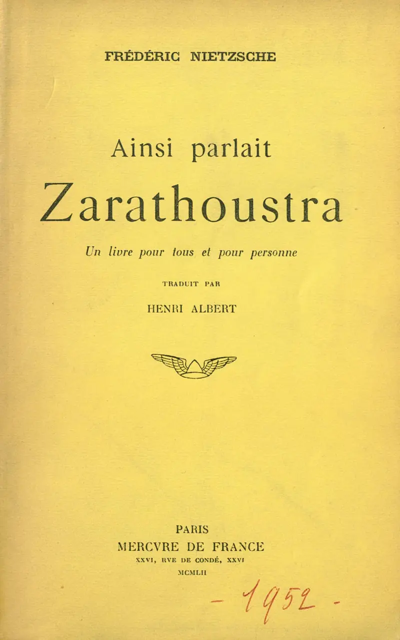 Ainsi parlait Zarathoustra - Friedrich Nietzsche