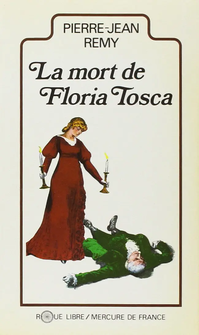 La mort de Floria Tosca - Pierre-Jean Remy