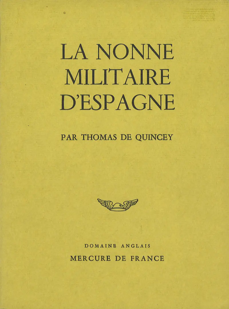 La nonne militaire d'Espagne - Thomas De Quincey