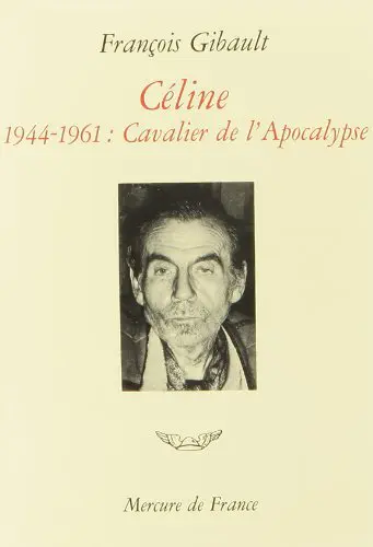 Céline - François Gibault