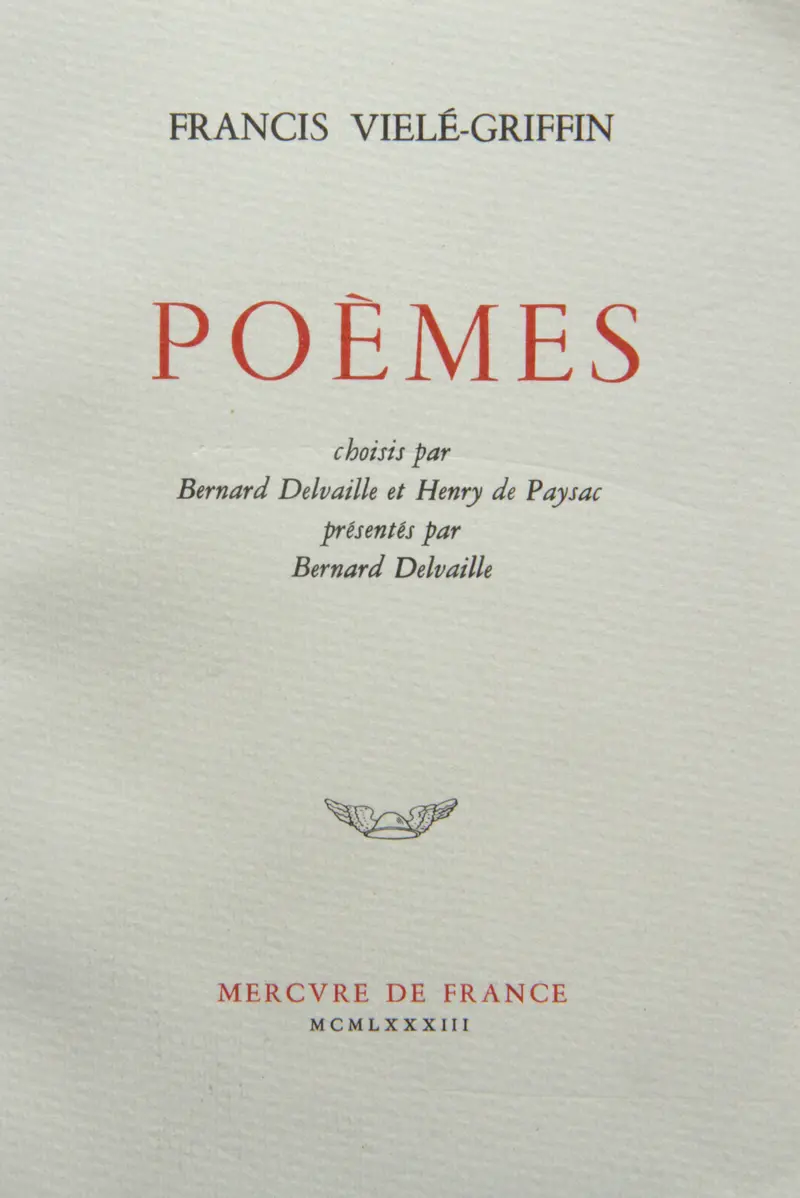 Poèmes - Francis Viélé-Griffin