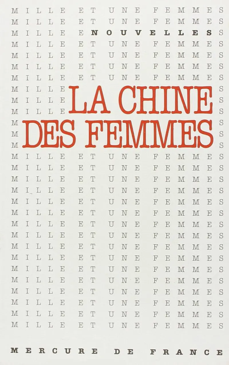 La Chine des femmes - Collectif