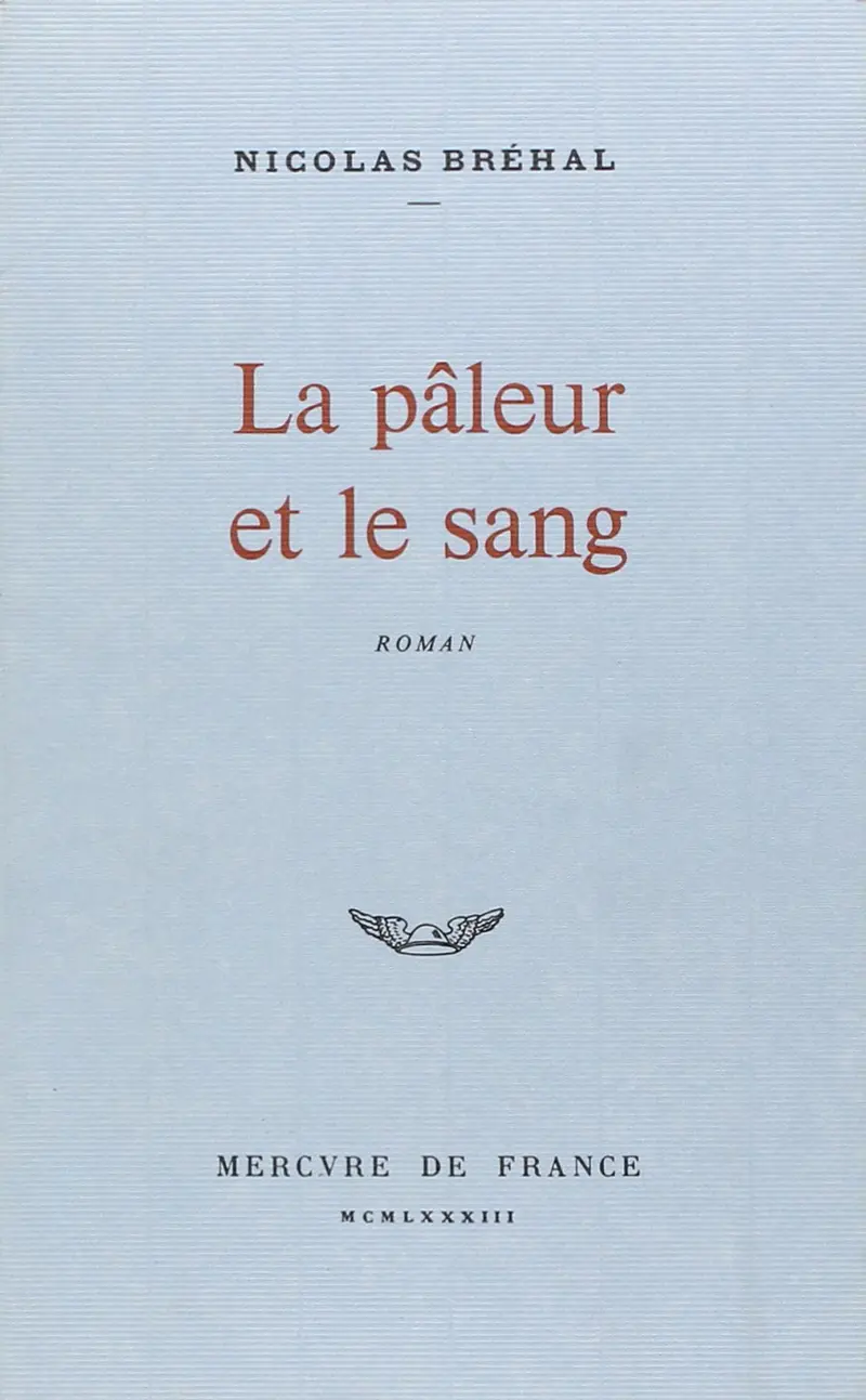 La pâleur et le sang - Nicolas Bréhal