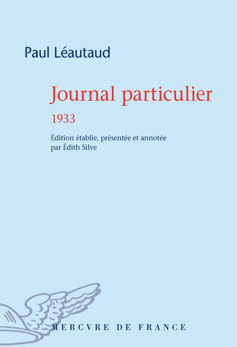 Journal particulier 1933 - Paul Léautaud