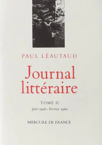 Journal littéraire - Paul Léautaud