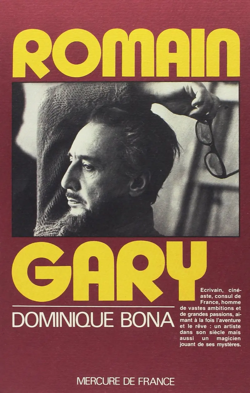 Romain Gary - Dominique Bona