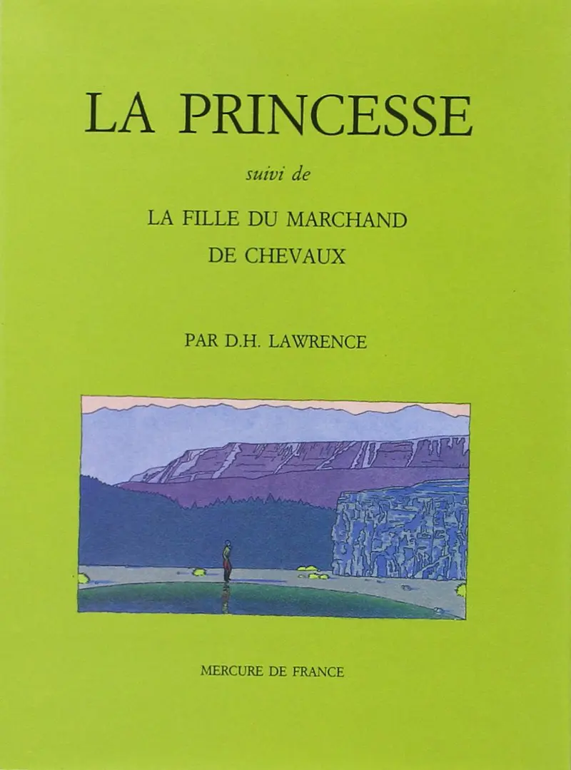 La Princesse suivi de La fille du marchand de chevaux - D.H. Lawrence