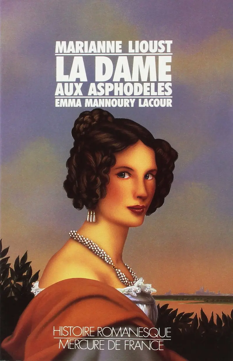 La dame aux asphodèles - Marianne Lioust