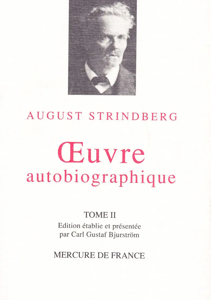 Œuvre autobiographique - 2 - August Strindberg