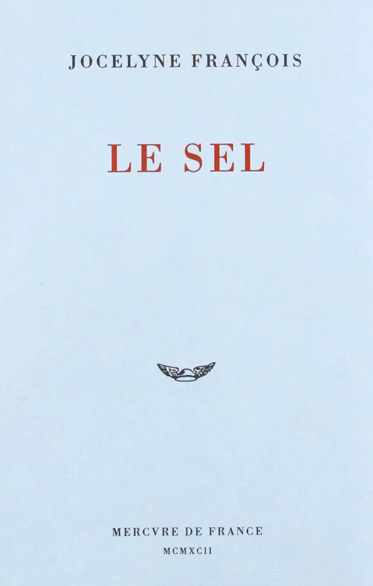 Le sel - Jocelyne François