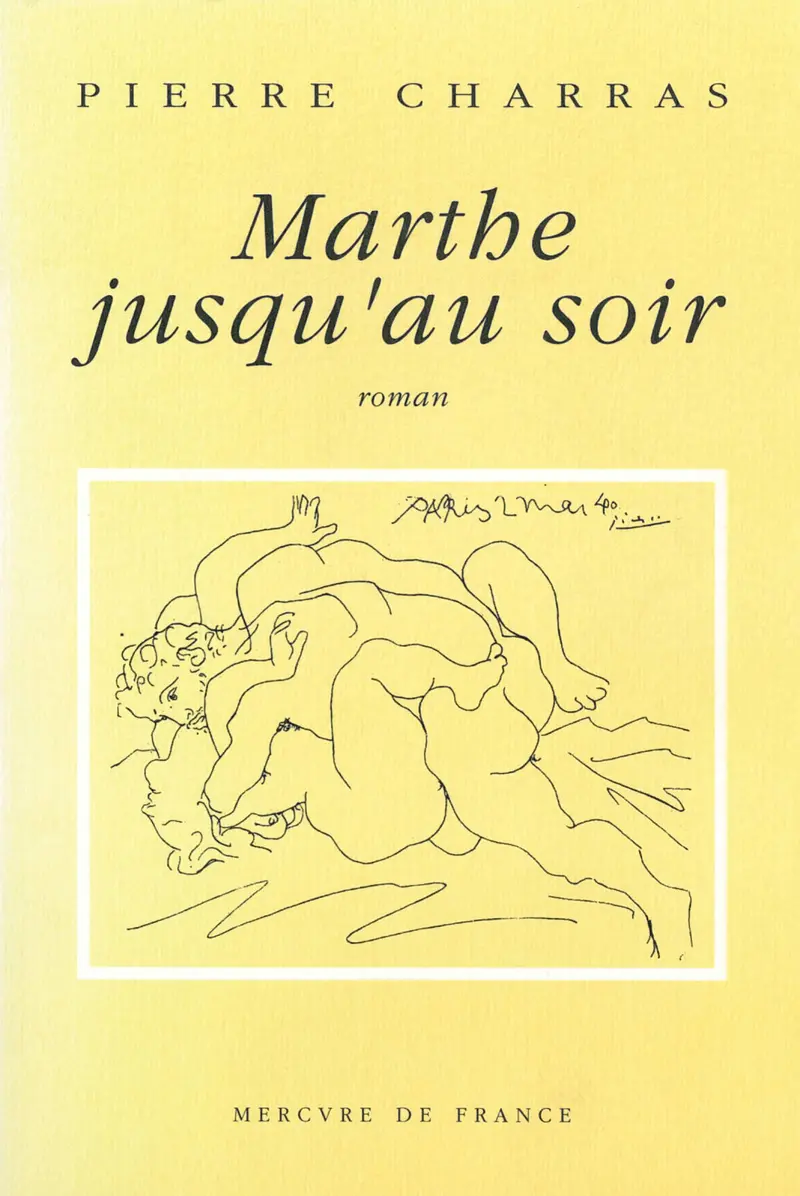 Marthe jusqu'au soir - Pierre Charras