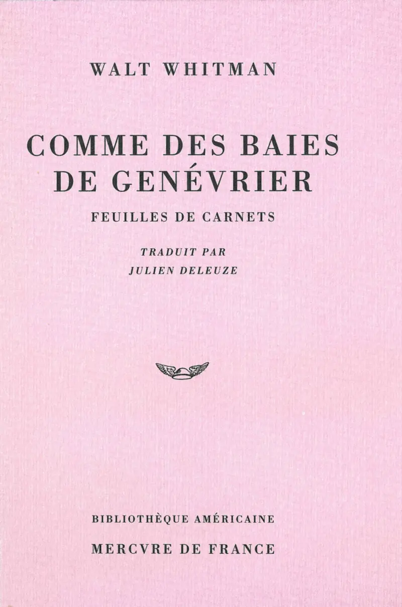 Comme des baies de genévrier - Walt Whitman