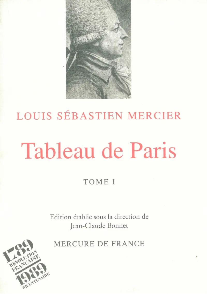 Tableau de Paris - Louis Sébastien Mercier