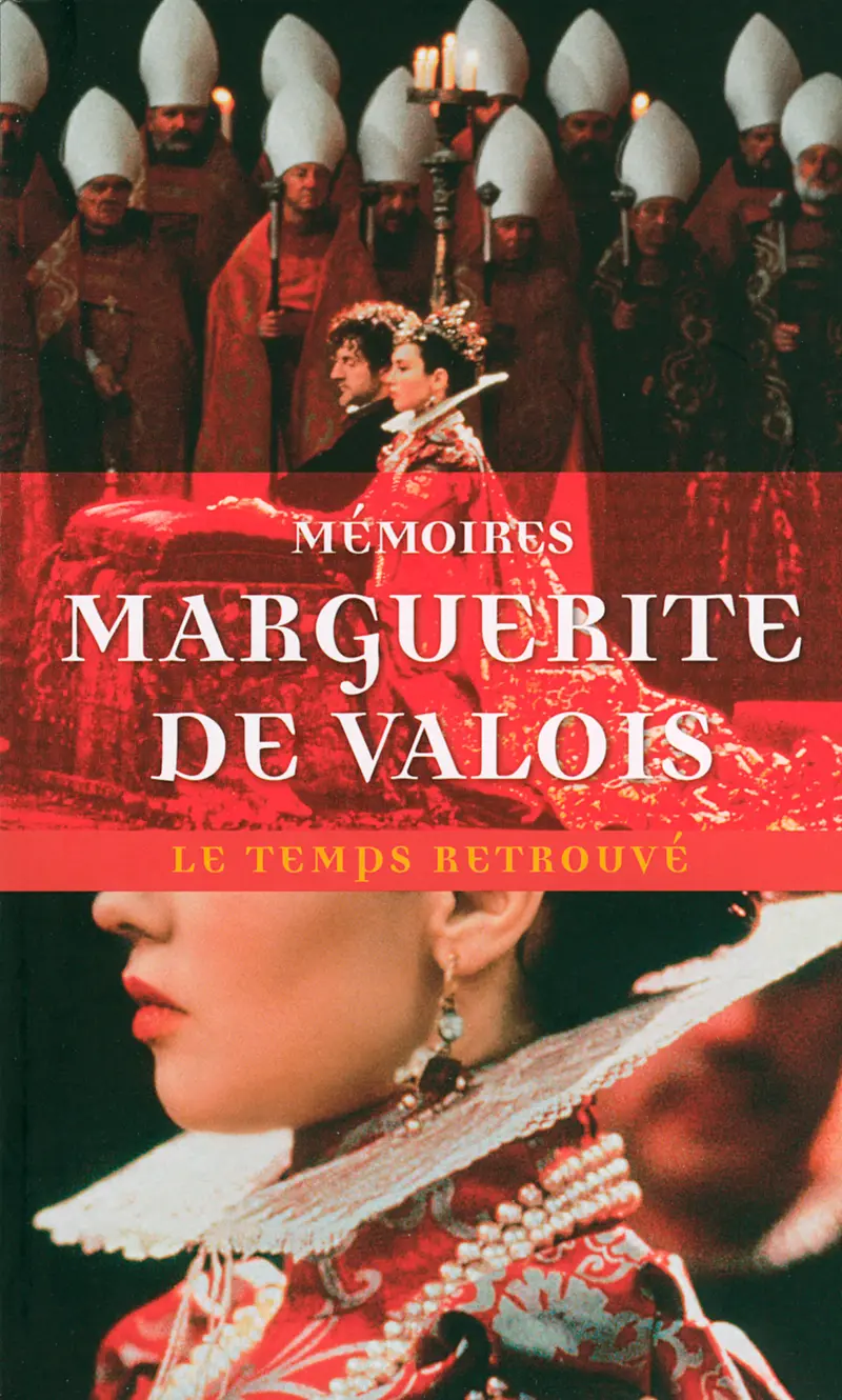 Mémoires et autres écrits - Marguerite de Valois