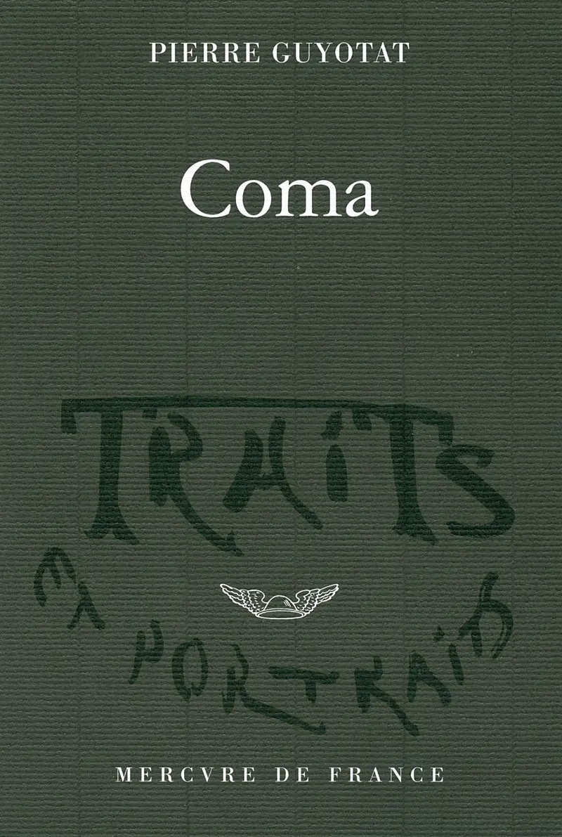 Coma - Pierre Guyotat