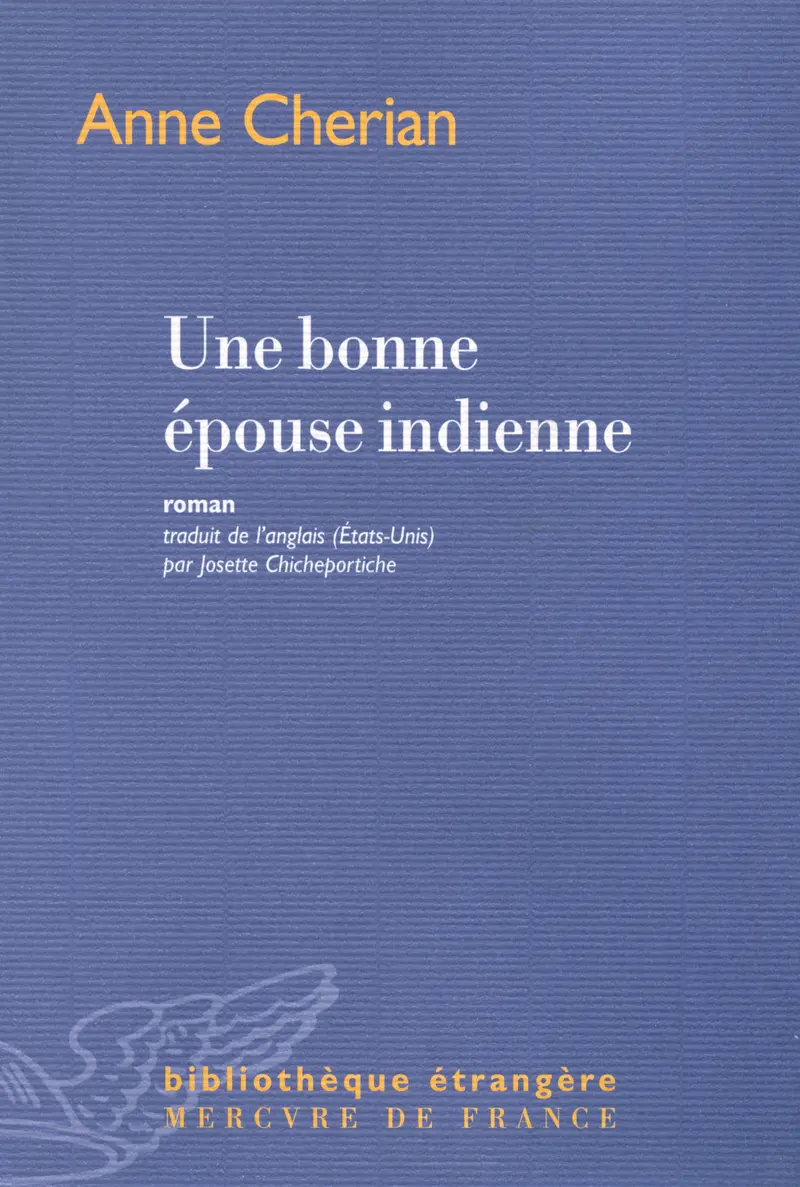 Une bonne épouse indienne - Anne Cherian