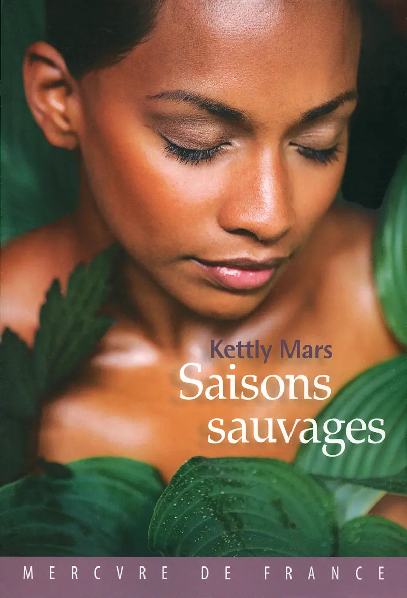 Saisons sauvages - Kettly Mars