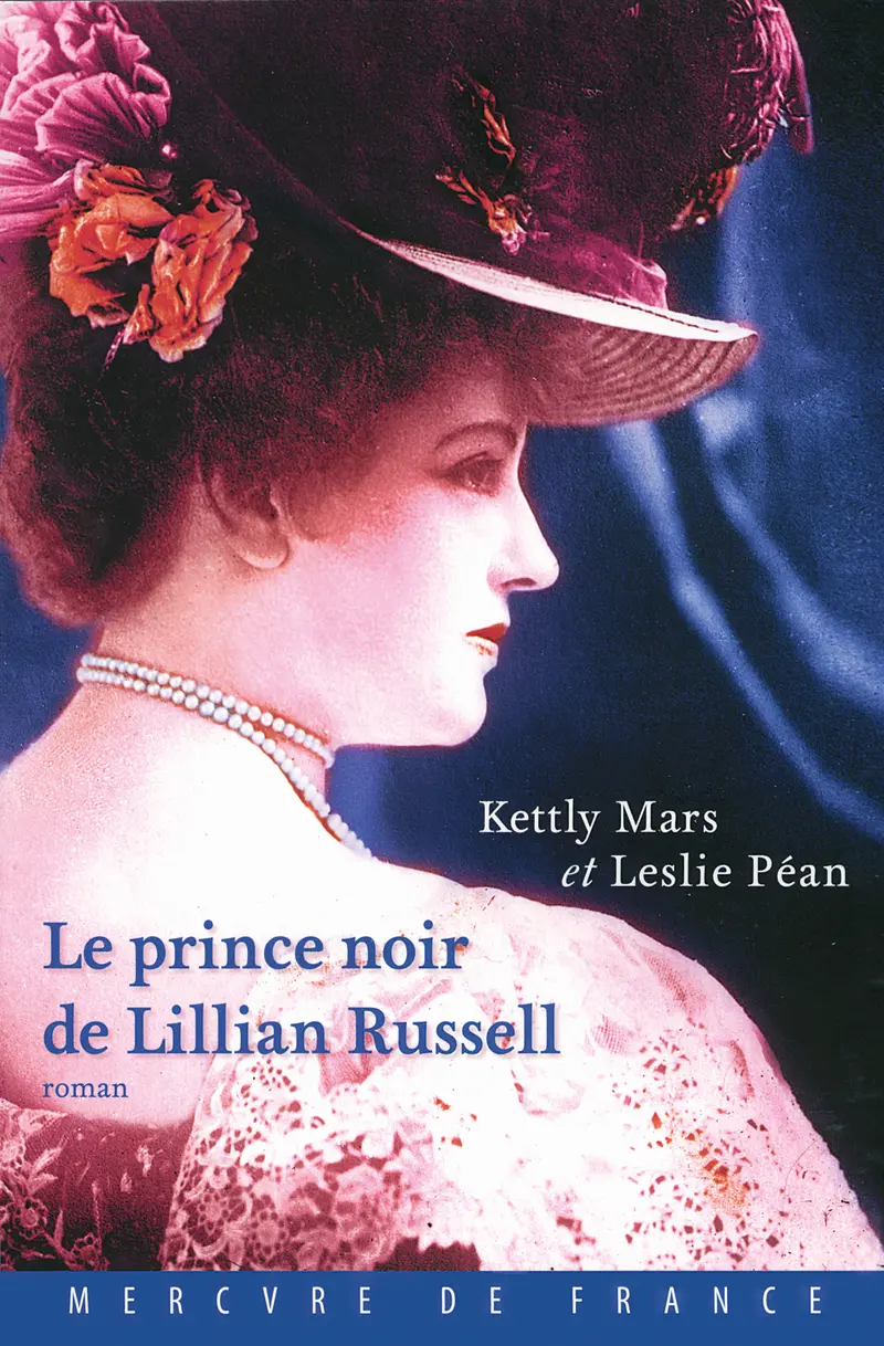 Le prince noir de Lillian Russell - Kettly Mars - Leslie Péan