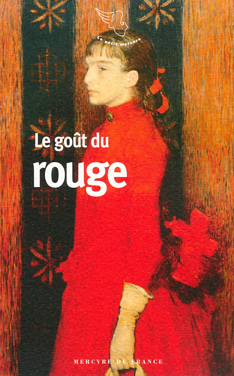 Le goût du rouge - Collectif
