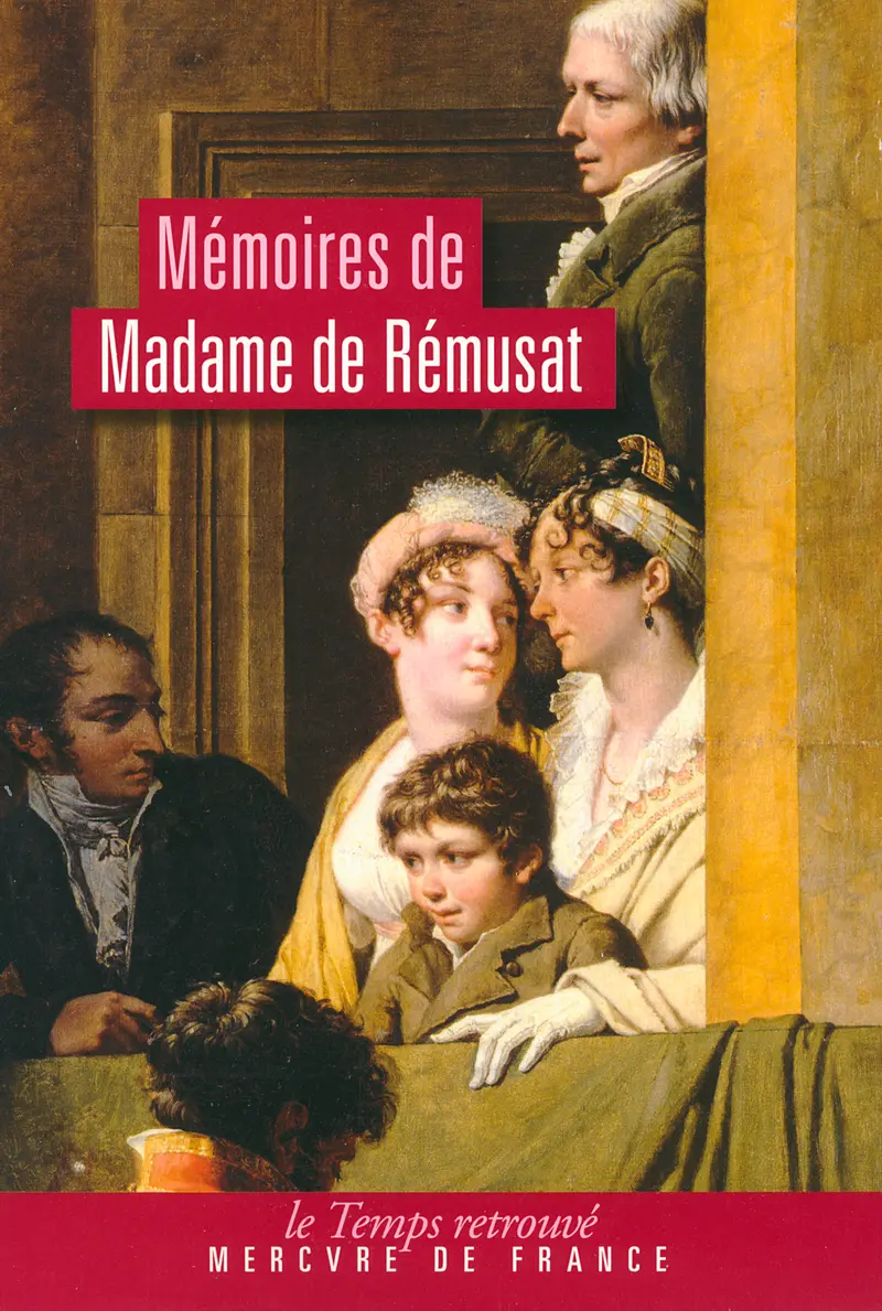 Mémoires - Madame de Rémusat