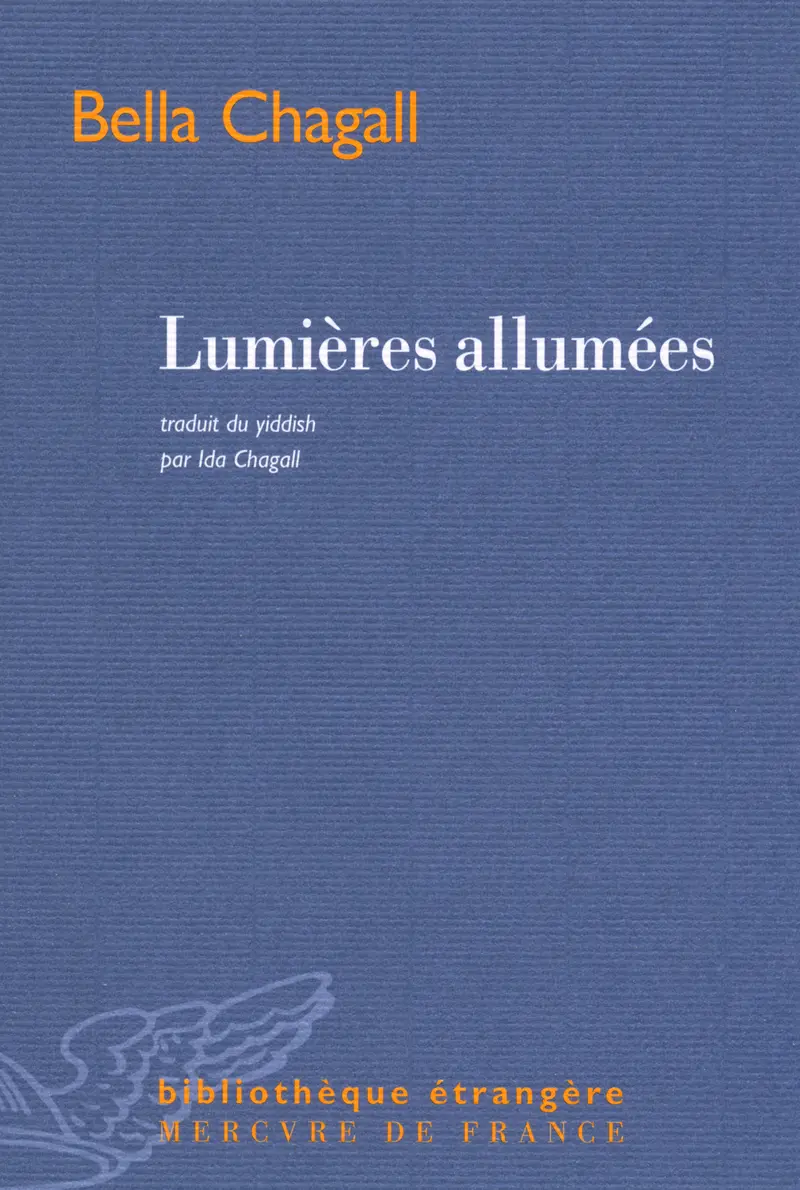 Lumières allumées - Bella Chagall