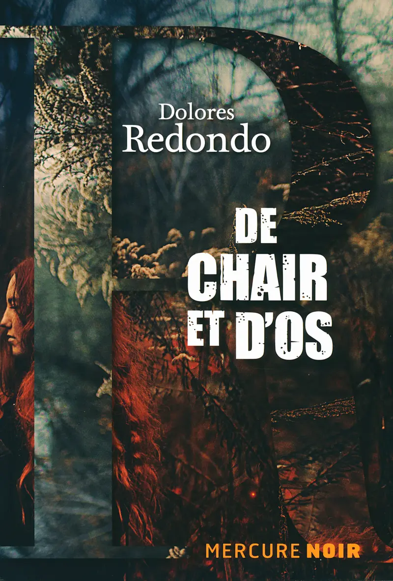 De chair et d'os - Dolores Redondo