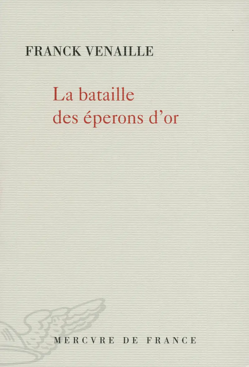La bataille des éperons d'or - Franck Venaille