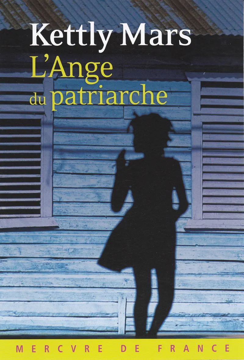 L'Ange du patriarche - Kettly Mars