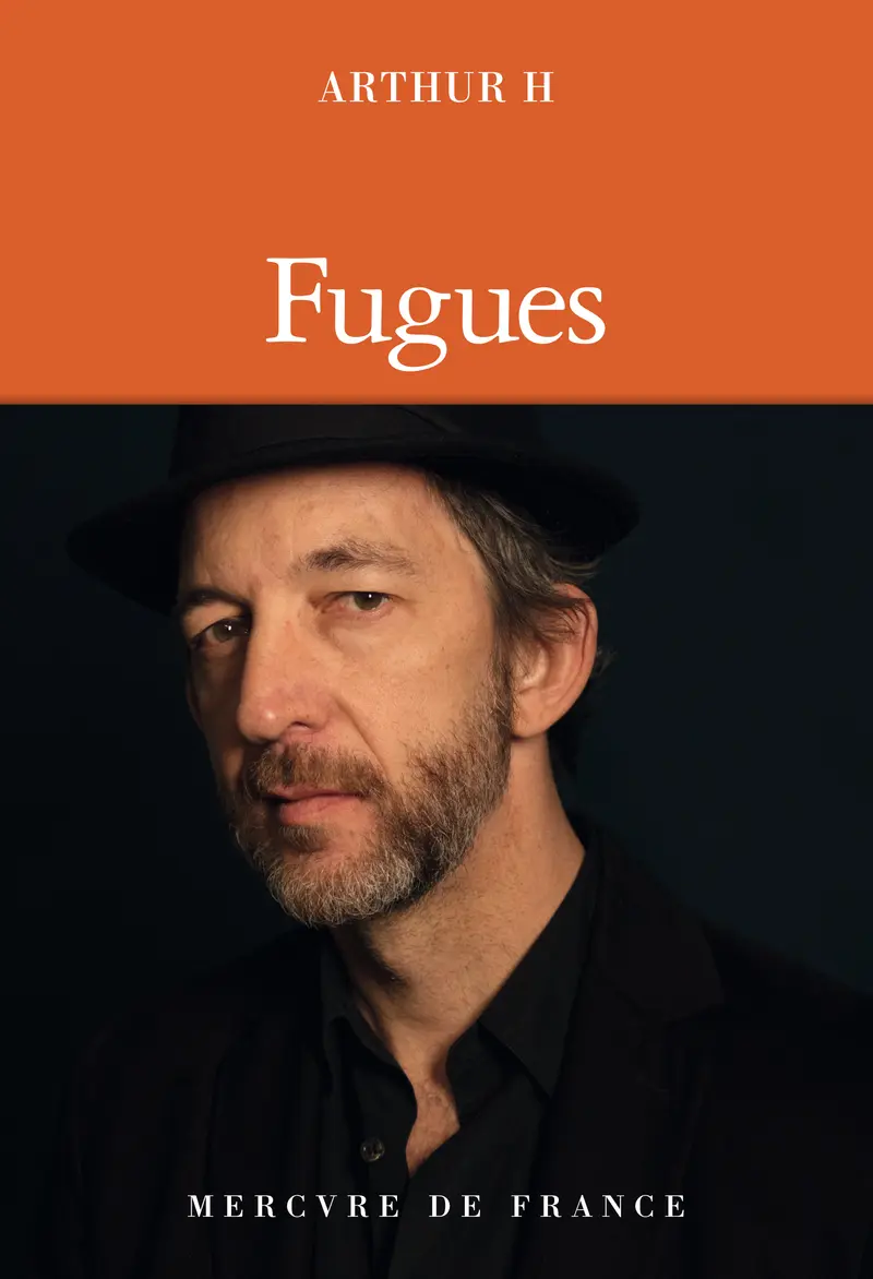 Fugues - Arthur H