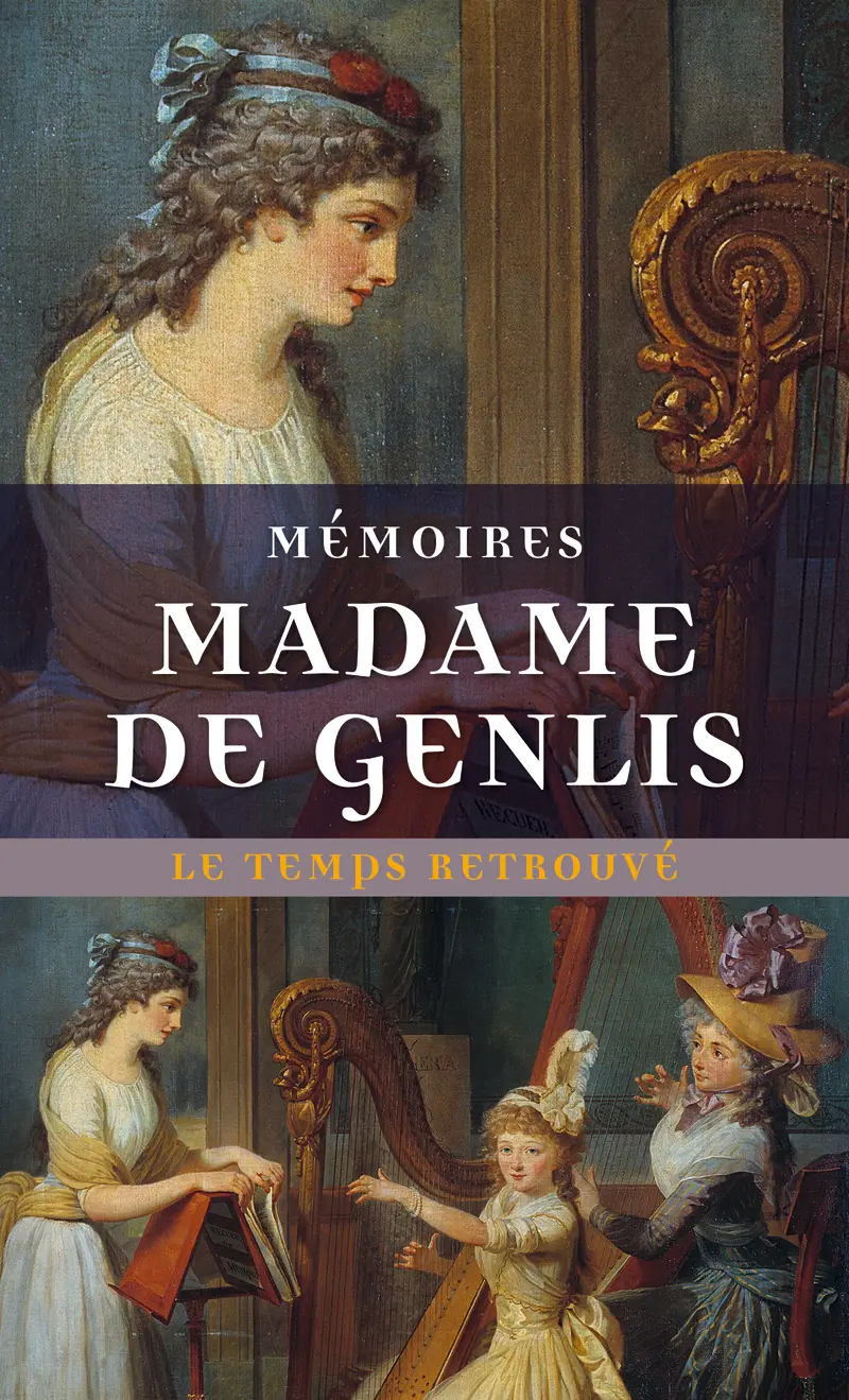 Mémoires - Madame de Genlis