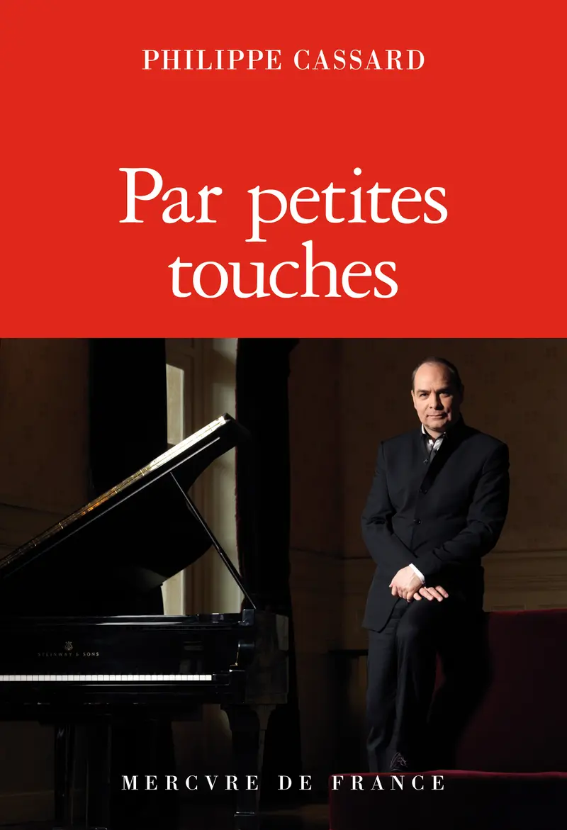 Par petites touches - Philippe Cassard