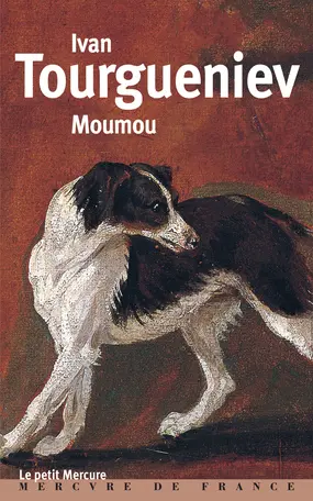 Moumou - Ivan Tourguéniev