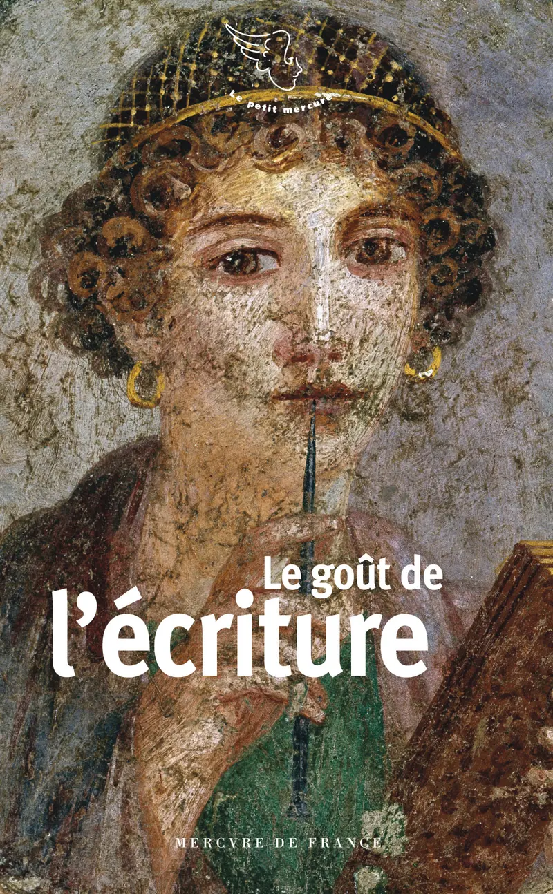 Le goût de l'écriture - Collectif