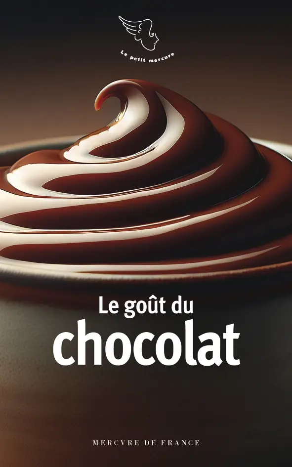 Le goût du chocolat - Collectif