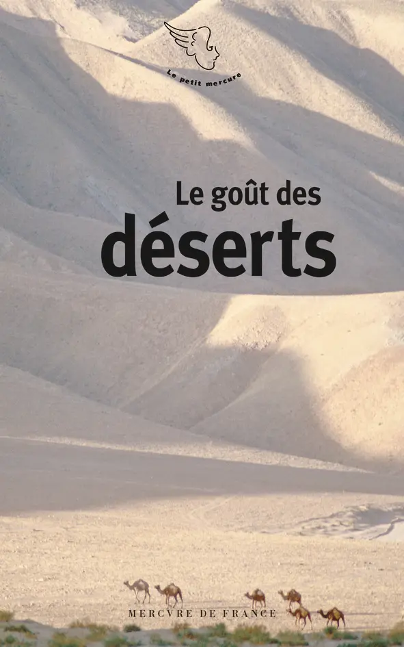 Le goût des déserts - Collectif