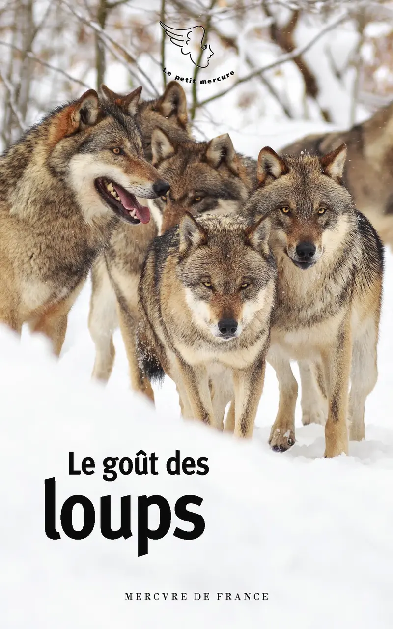 Le goût des loups - Collectif