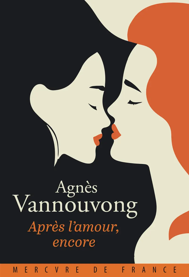 Après l'amour, encore - Agnès Vannouvong