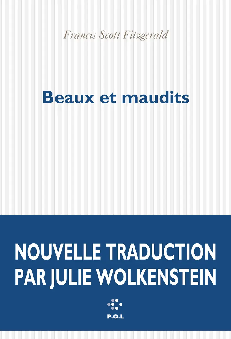 Beaux et maudits - Francis Scott Fitzgerald
