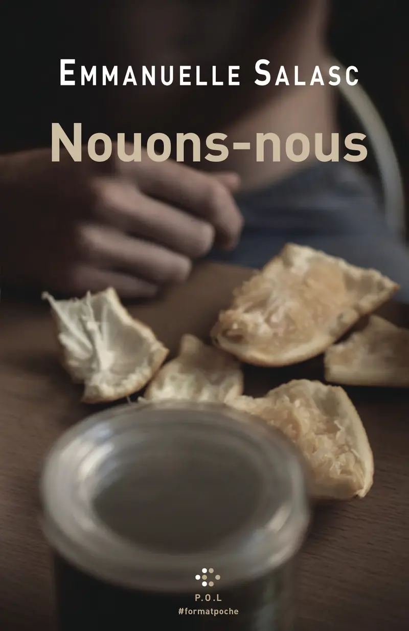 Nouons-nous - Emmanuelle Salasc