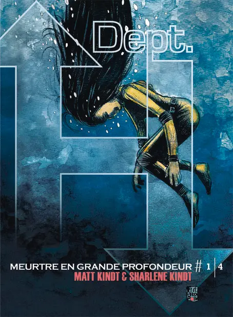 Dept. H - 1 - Matt Kindt - Matt Kindt - Sharlene Kindt