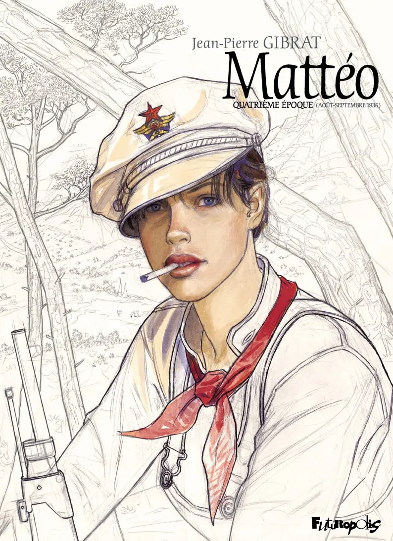 Mattéo - Jean-Pierre Gibrat
