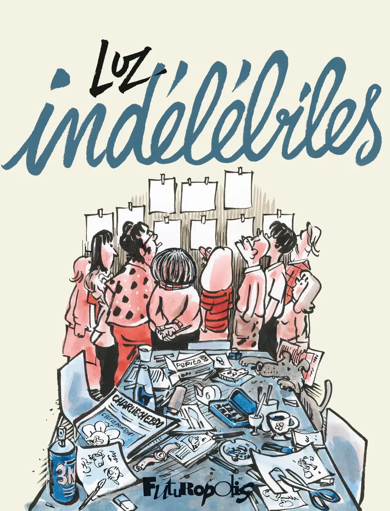 Indélébiles - Luz